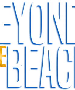 Beyond the Beach